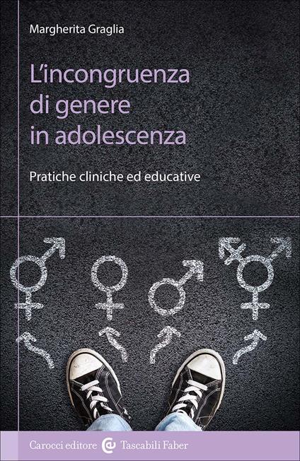 Scopri di più sull'articolo L’incongruenza di genere in adolescenza