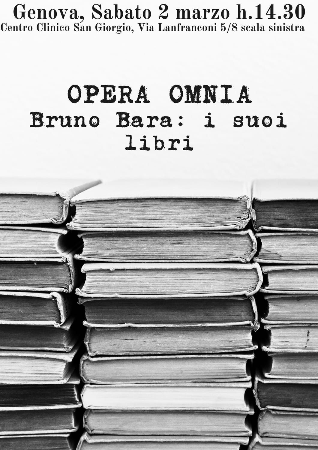 Al momento stai visualizzando Opera Omnia, in ricordo di Bruno Bara